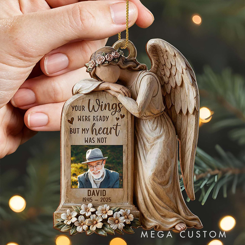 Personalized Wood Ornament Your Wings Were Ready But My Heart Was Not Angel Ornament 3D Effect Remembrance Gift for Family