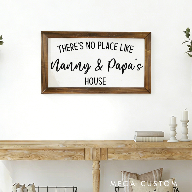 Personalized There's No Place Like Nanny and Papa's House Wooden Wall Art Grandparents Gift Custom Family Sign Rustic Farmhouse Style Decoration