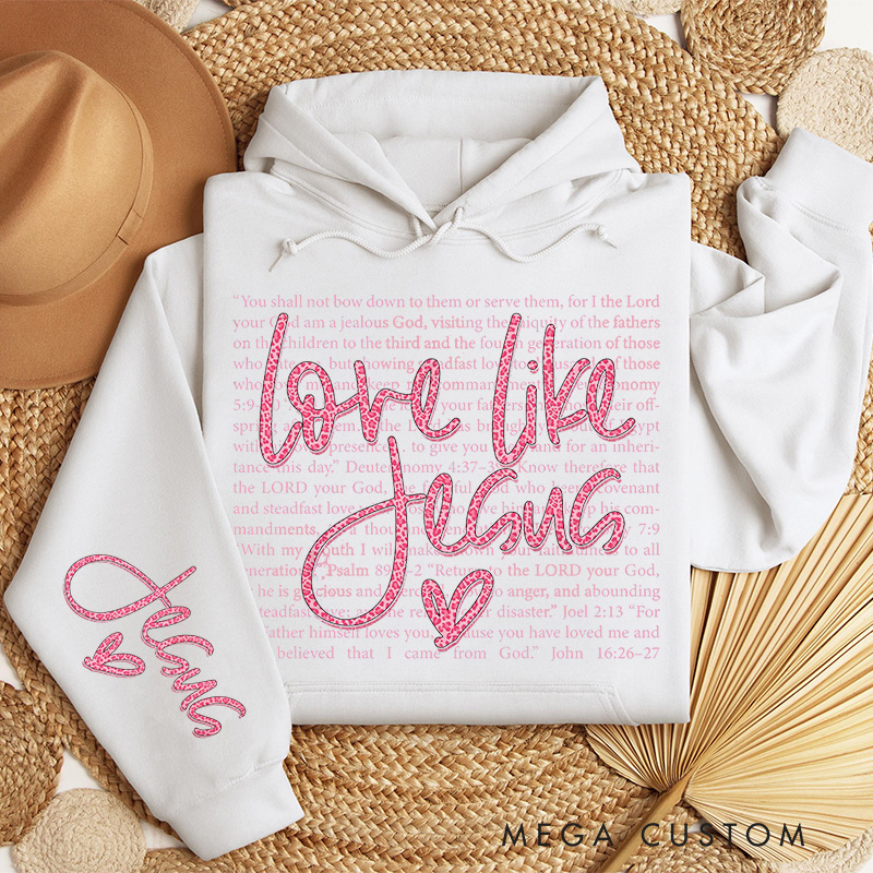 Personalized Love Like Jesus Classic Hoodies with Custom Name Retro Jesus Valentine Sweatshirt Valentine Day Gift for Her
