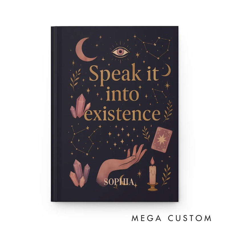 Personalized Speak It Into Existence Hardcover Journal Dark Academia Witchy Notebook Magic Lover Gift Manifestation