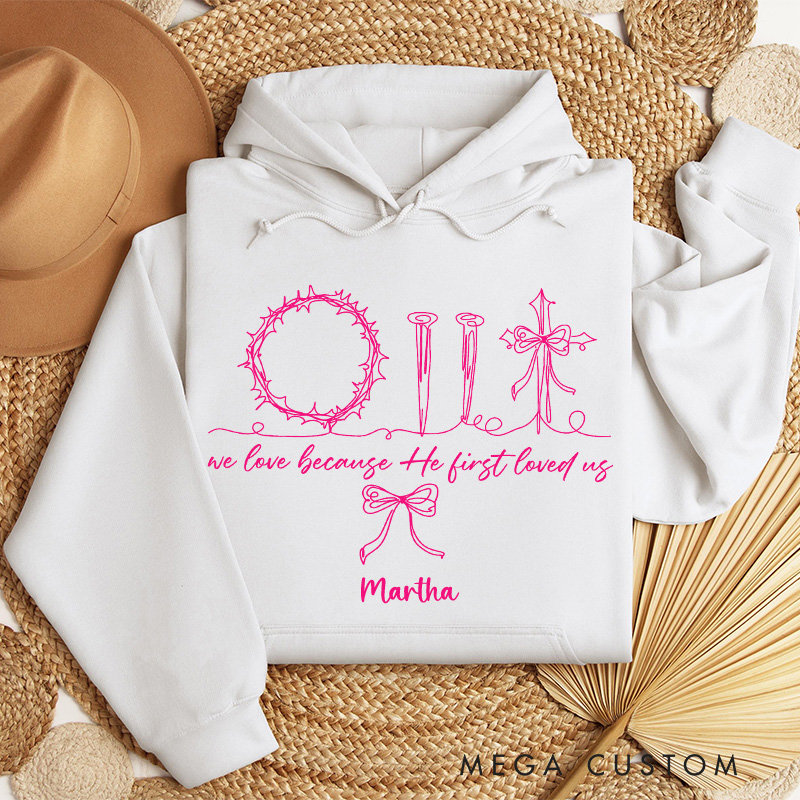Personalized He First Love Us Classic Hoodies with Custom Name Retro Valentine Bow Sweatshirt Christian Valentine's Day Gift for her
