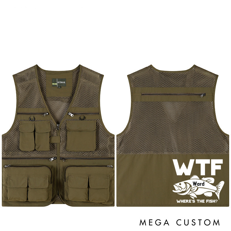Personalized Wtf: Where's the Fish? Fishing Vest Custom Funny Fisherman Vest Outdoor Fishing Gift for Men Husband