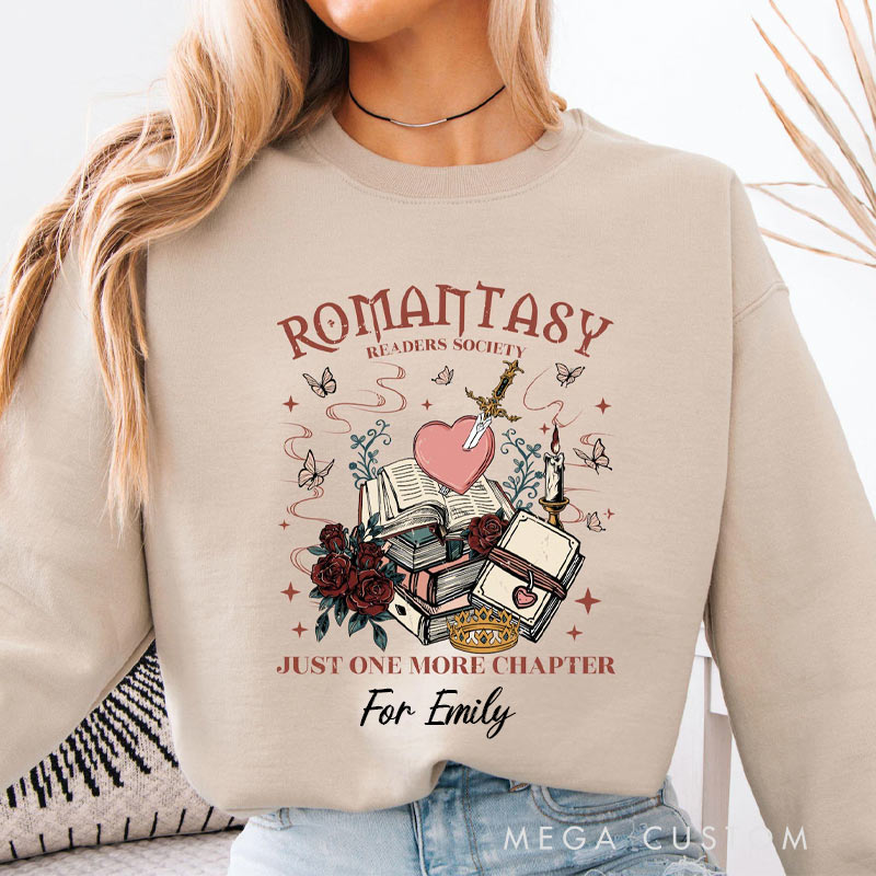 Personalized Just One More Chapter Sweatshirt Romantasy Readers Book Sweatshirt for Reading Lovers
