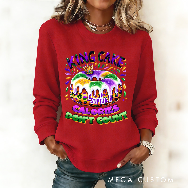 Personalized Calories Don't Count Sweatshirt Mardi Gras King Cake Sweatshirt with Name Mardi Gras Gift for Women Her