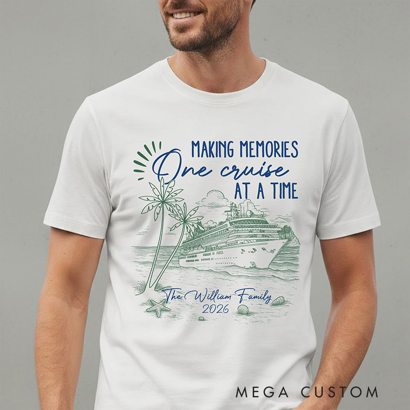 Personalized Making Memories One Cruise At A Time Shirt Family Tees Gift for Family Couple