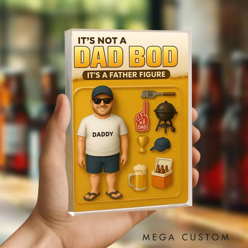 Personalized It's Not A Dad Bod It's A Father Figure Custom Photo Acrylic Block Plaque Funny Father's Day Gifts Gifts for Dad Husband