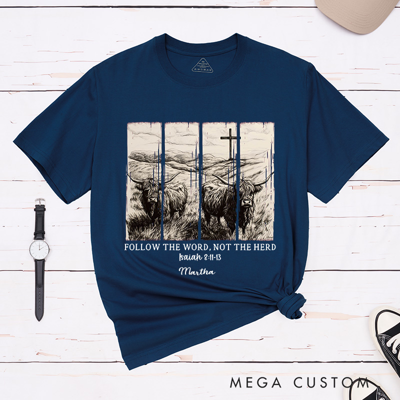 Personalized Follow the Word not the Herd Classic T-Shirt with Name Christian Bible Verse Shirt Religious Gift Faith Gift for Christians