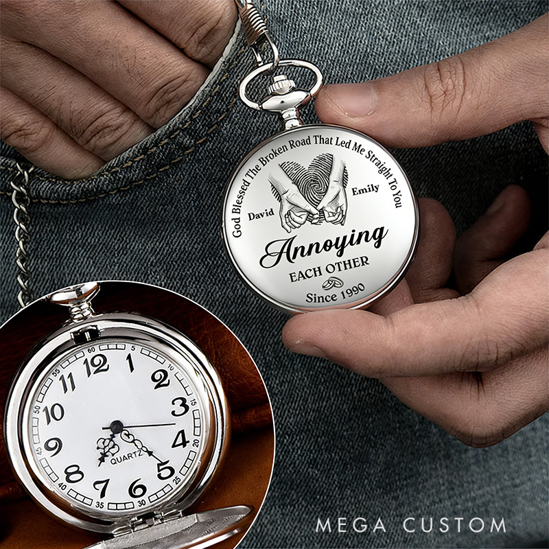 Personalized God Blessed the Broken Road Pocket Watch with Custom Names and Year Funny Annoying Each Other Pocket Watch Anniversaries Gift for Couple