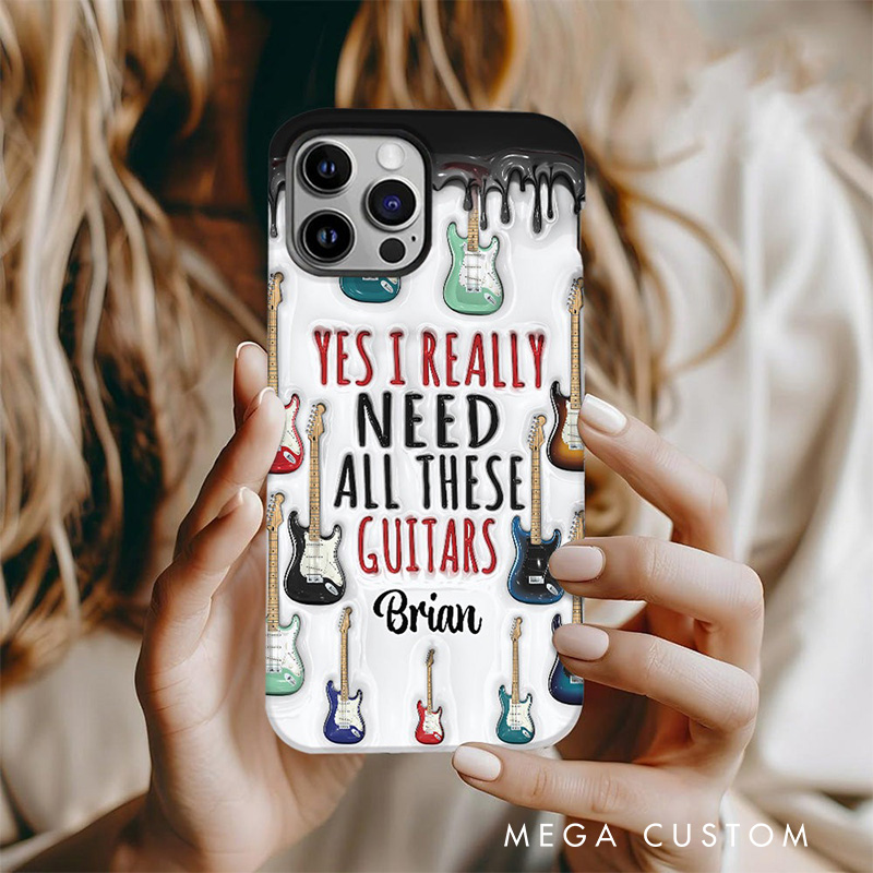 Personalized 2D Flat Yes I Really Do Need All These Guitars Phone Case Music Lover iPhone Case Music Gift