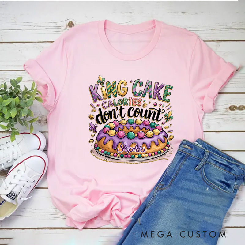 Personalized Don't Count Calories Classic T-shirts Mardi Gras Food Tshirt with Name Louisiana Shirt for King Cake Lover Baker Baking Lover