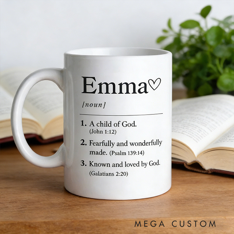 Personalized Name Definition A Child of God 11oz 15oz Ceramic Mug Bible Verses Coffee Cup Christian Drinkware Mug Religious Gift for Women Men