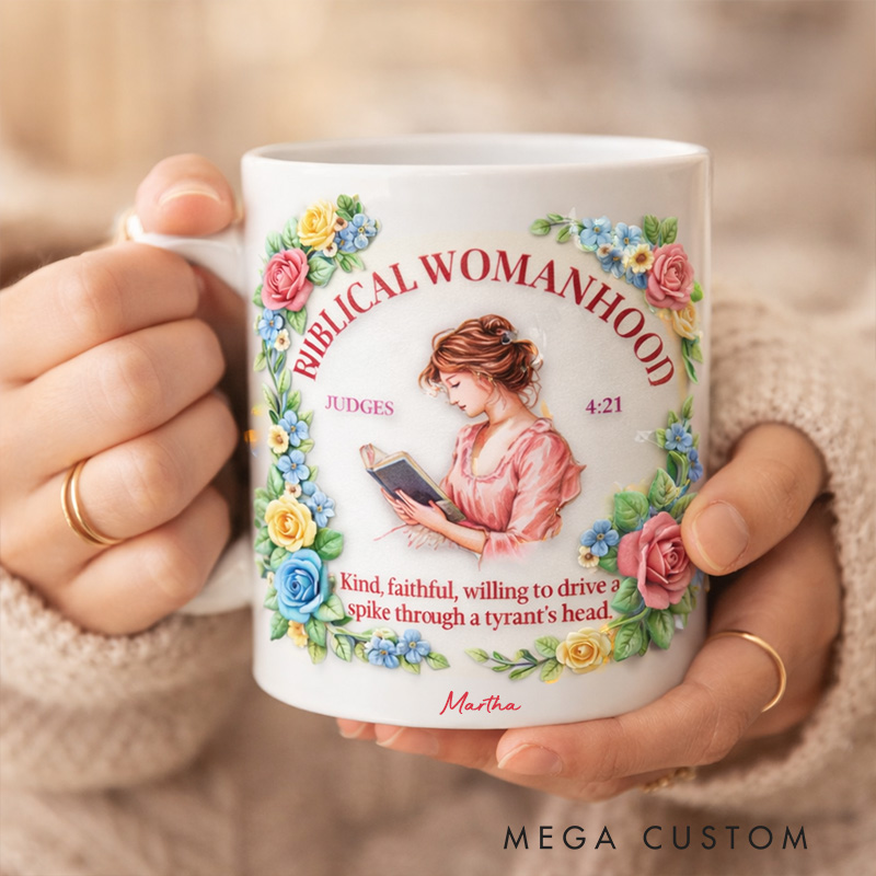 Personalized Biblical Womanhood 11oz 15oz Ceramic Mug for Women with Custom Name Christian Scripture Coffee Cup Judges 4:21 Mug Womens Ministry Gift