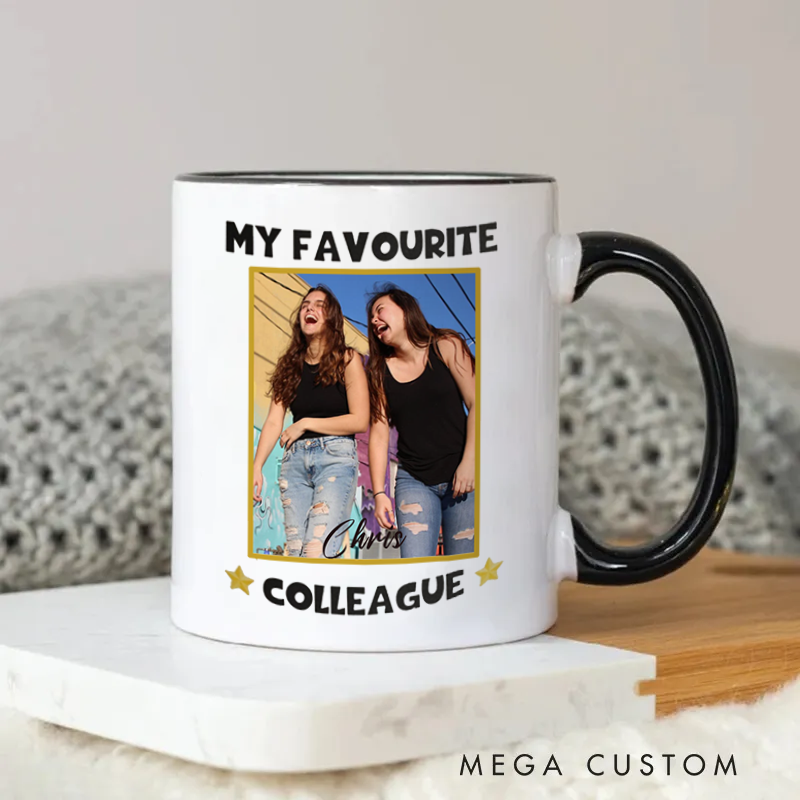 Personalized Favorite Colleague Photo Mug Design Coffee Mug Gift for Friends Coworkers