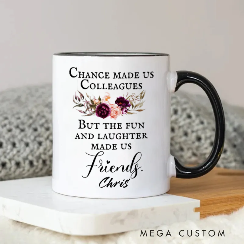 Personalized Elegant and Heartfelt Colleague to Friend Mug Design Coffee Mug Gift for Friends Coworkers