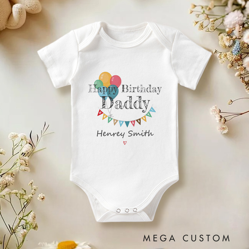 Personalized Happy Birthday Daddy Colorful Balloons and Banner Celebration Baby Onesie  