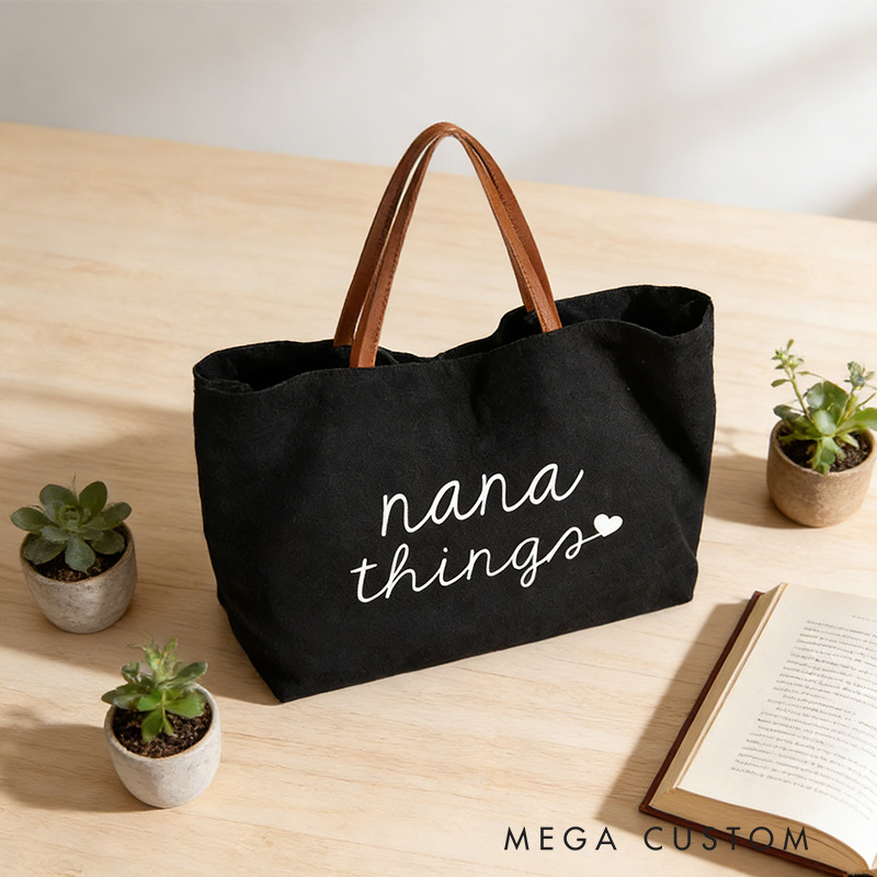 Personalized Nana Things Tote Bag Grandma Gift Mothers Day Gift for Grandma Grandma Gift