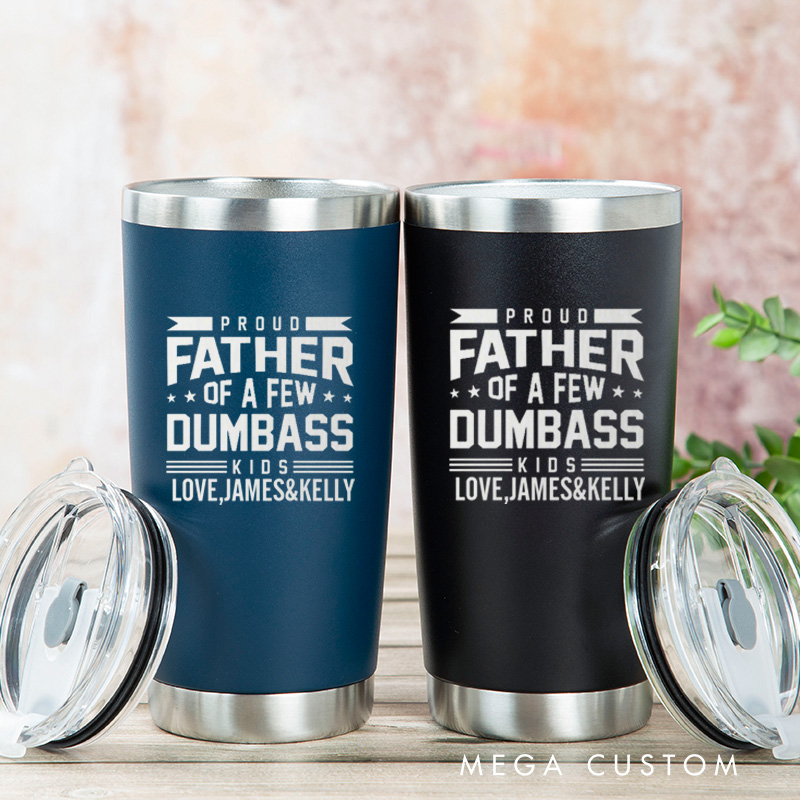 Personalized Engraved Tumbler Custom Stainless Steel Insulated Travel Mug Proud Father of a Few Design Gift for Dad Father's Day