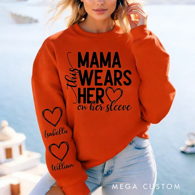 Personalized Mama Sweatshirt Custom This Mama Wears Her Heart on Her Sleeve Gift for Mother Mother's Day Birthday Comfortable Cozy Shirt for Women
