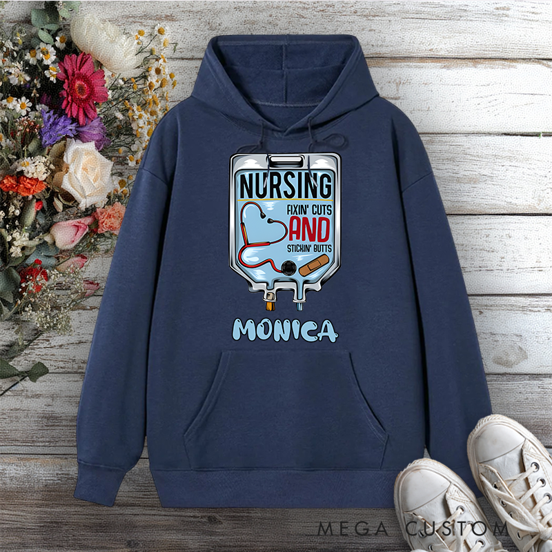 Personalized Hoodies for Nurse Nursing Fixin' Cuts and Stickin' Butts Design Hoodies International Nurse Day Gift