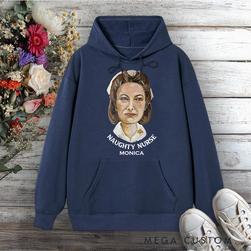 Personalized Hoodies for Nurse Naughty Nurse Vintage Portrait Design Hoodies International Nurse Day Gift