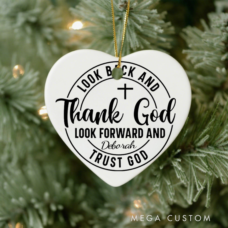 Personalized Look Back and Thank God Ceramic Ornament with Name Church Christening Religious Gift Christian Bible Verse Gifts 