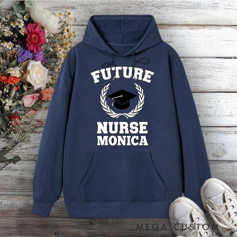 Personalized Hoodies for Nurse Future Nurse Design Hoodies International Nurse Day Gift