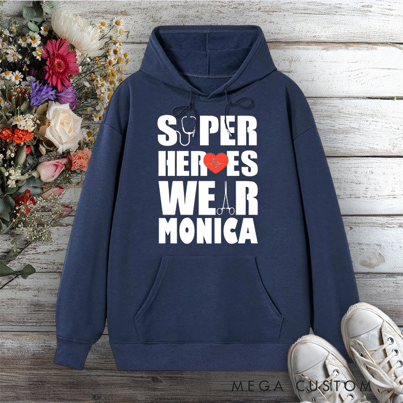Personalized Hoodies for Nurse Superheroes Wear Scrubs Design Hoodies International Nurse Day Gift