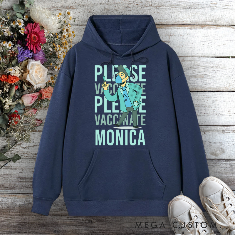 Personalized Hoodies for Nurse Please Vaccinate Design Hoodies International Nurse Day Gift