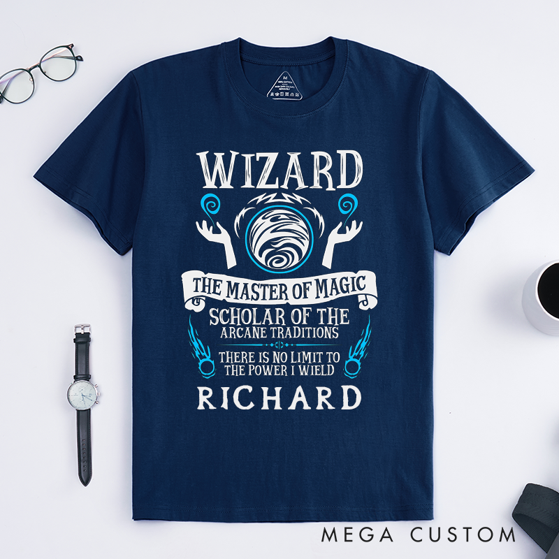 Personalized Wizard T Shirt Custom Name Magic Masterpower Scholar of Arcane Traditions Unique Gift for Fantasy Lovers for Him or Her Classic TShirt