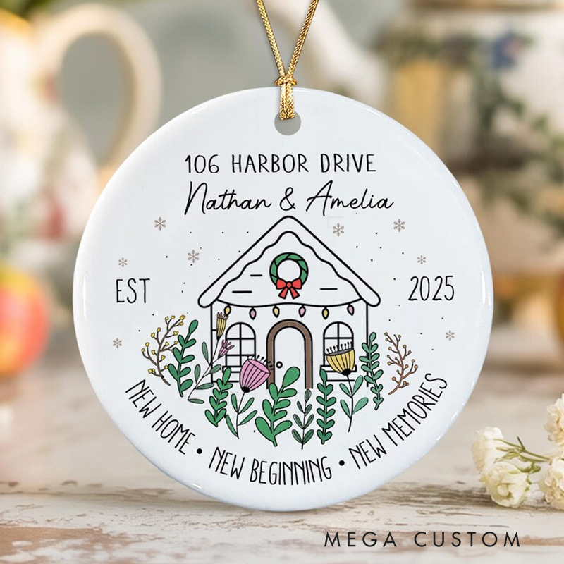 Personalized New Home Ornament Custom Names and Address Ceramic Keepsake Holiday Decoration 2025 New Beginnings and Memories Gift for Homeowners