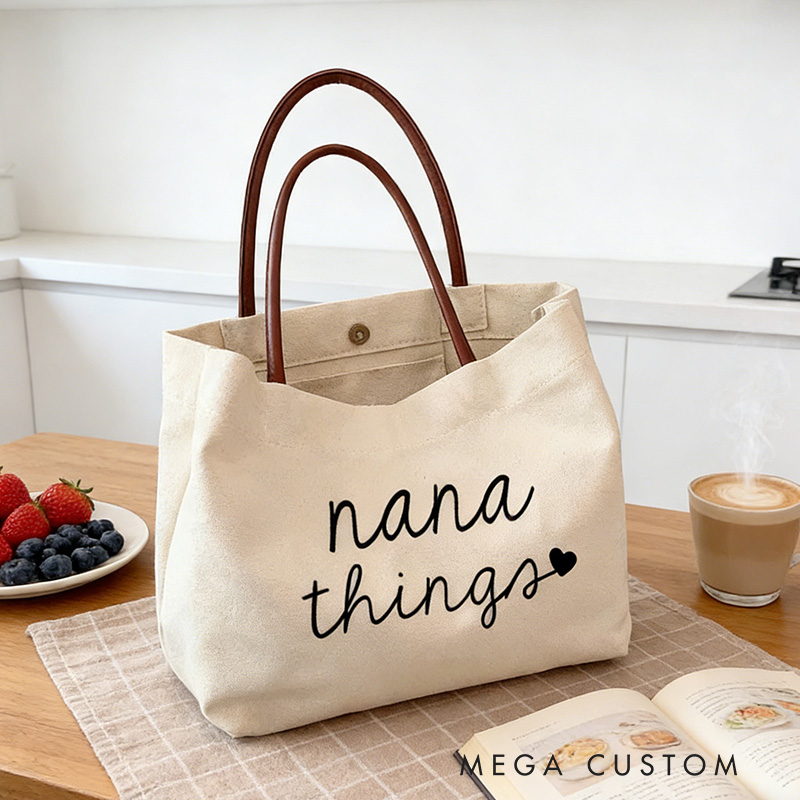 Personalized Nana Things Tote Bag Grandma Gift Mothers Day Gift for Grandma Grandma Gift