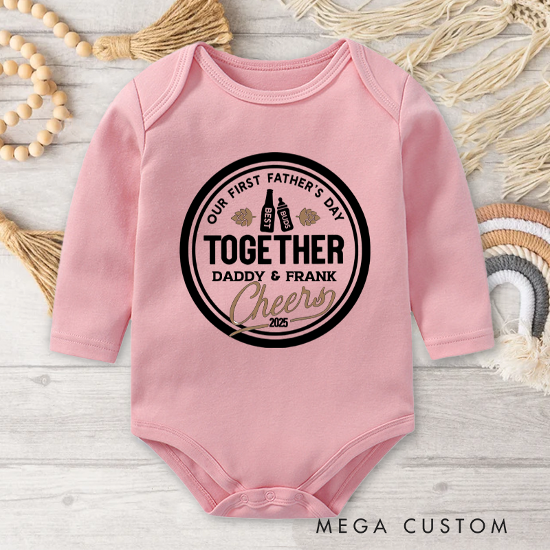 Personalized Our First Father's Day Together Cheers Baby Onesie Father's Day for New Dad Baby