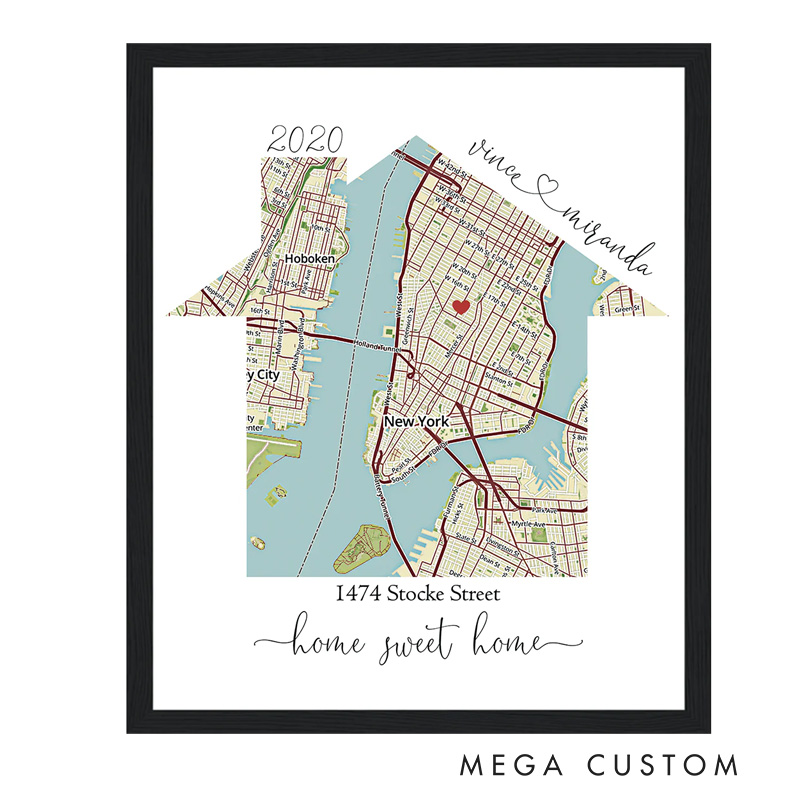 Personalized First Home Map Print Custom Home Map Housewarming Gift New Homeowner Wall Art