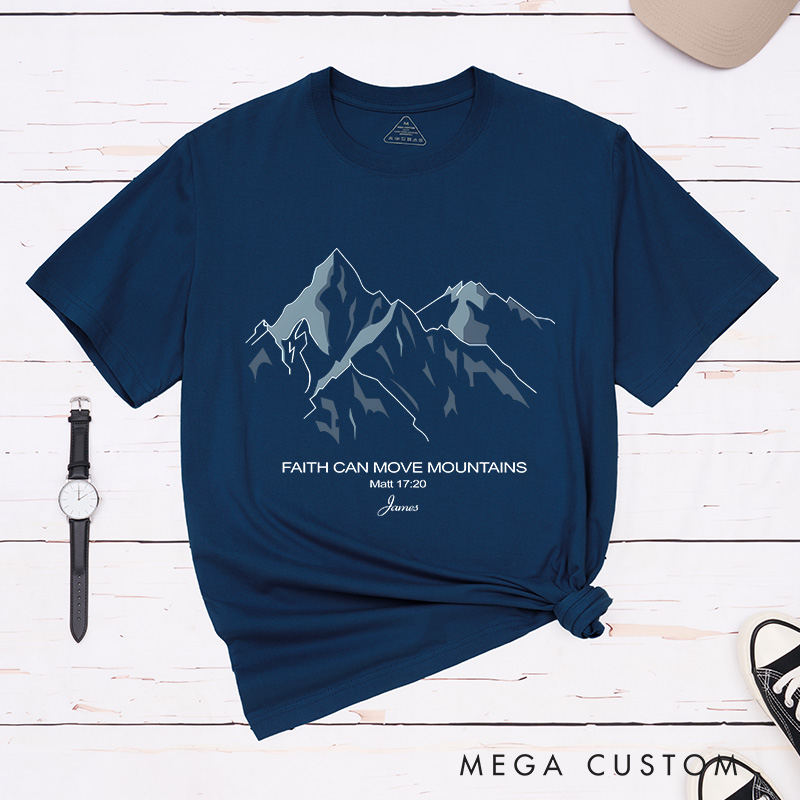 Personalized Faith Can Move Mountains Classic T-Shirt with Custom Name Essential T-Shirt Religious Shirt Birthday Easter Gift for Christians