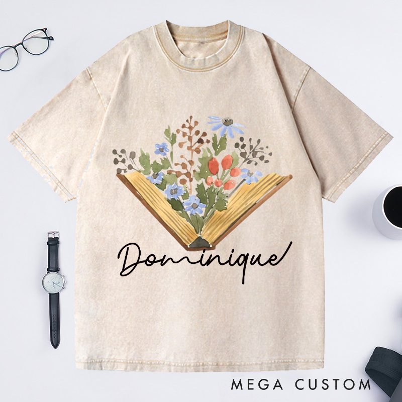 Personalized Wildflowers Book Washed T-Shirts Librarian Shirt Book Lovers Shirt Reader Shirt Gift For Bookworms Shirt Reading Gift