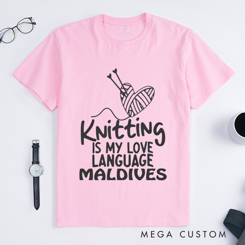 Personalized Knitting Is My Love Language Classic T-Shirts Knitter Shirt Cute Knitting Shirt Love To Knit Knitting Lover Shirt Knitting Gift