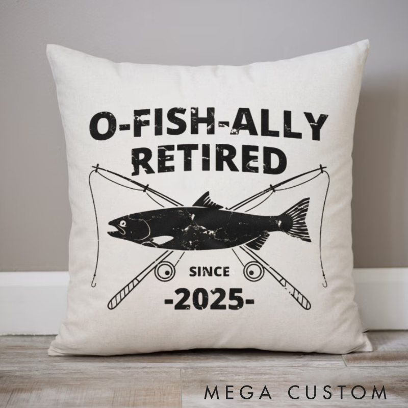 Personalized O-Fish-Ally Retired Pillow Perfect Retirement Gift for Fishing Enthusiasts