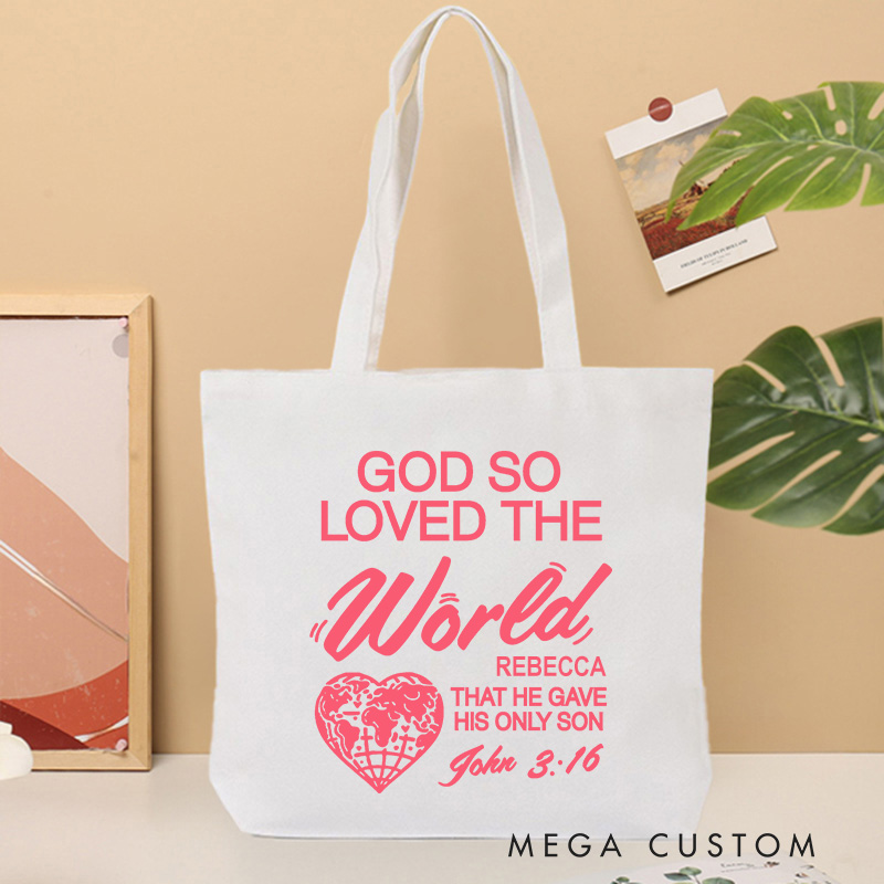 Personalized God So Loved the World that He Gave His Only Son Canvas Tote Bag with Name Christian John 3:16 Bible Verse Tote Bag Christian Gift