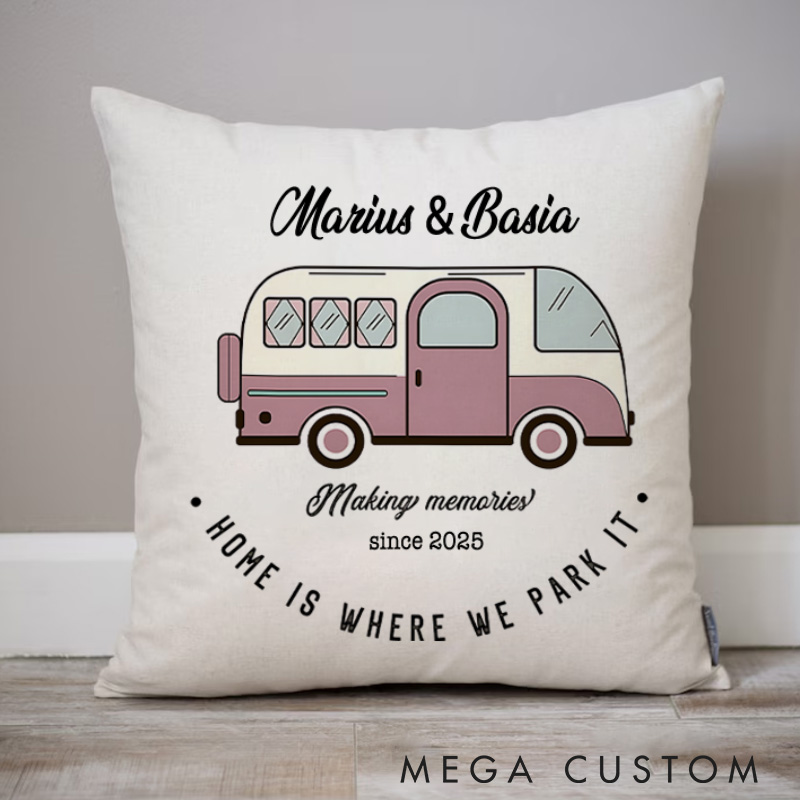 Personalised Home Is Where We Park It Pillow Couple Traveling Camping Hiking Gift for Outdoor
