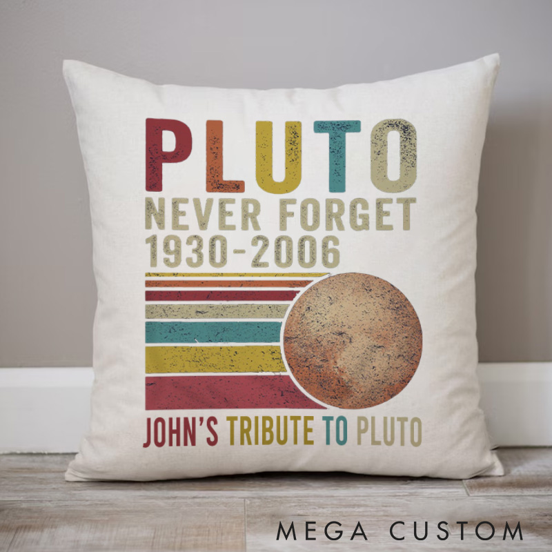 Personalized Never Forget Pillows Astronomy Enthusiasts Pillows Gift for Geek Nerd 