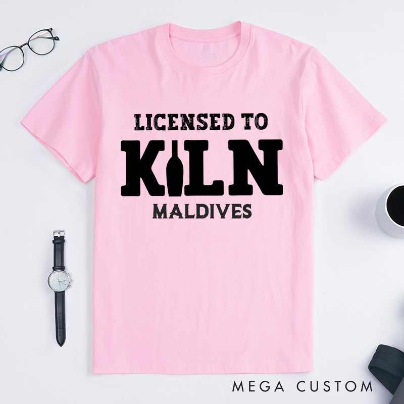 Personalized Licensed to kiln Classic T-Shirts Artist shirt pottery apparel Art teacher gift idea Funny Pottery shirt