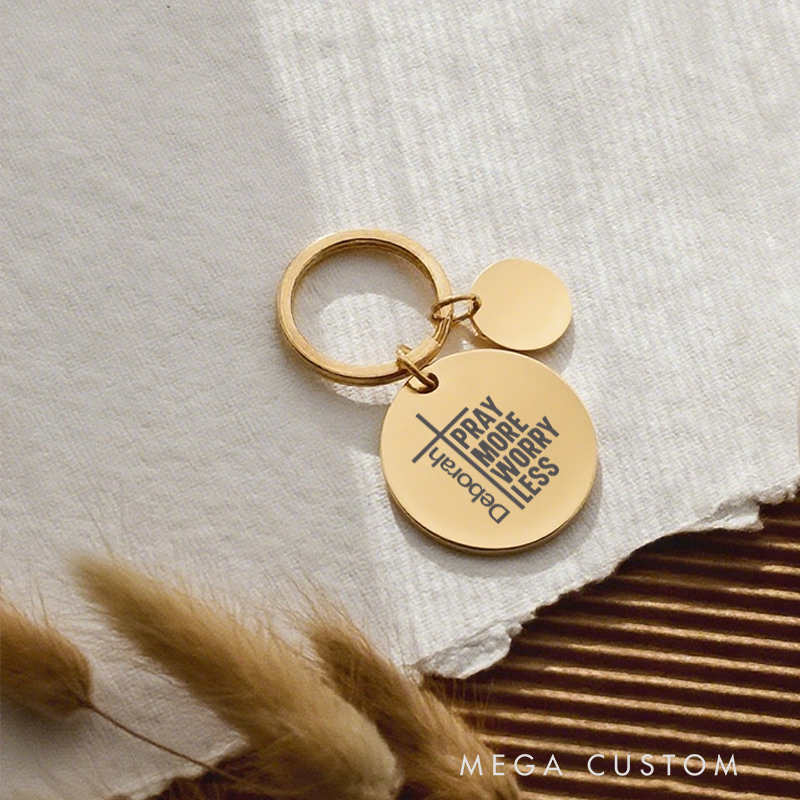 Personalized Pray More Worry Less Stainless Steel Keychain with Name Christian and Religious Gifts Christian Apparel Christmas Gifts