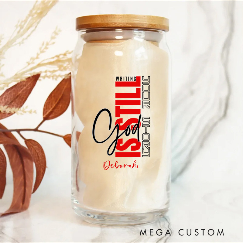 Personalized Christian God Is Still Writing Your Story Glass Cup with Lid and Straw Birthday Religious Baptism Gift for Family Friends Christians