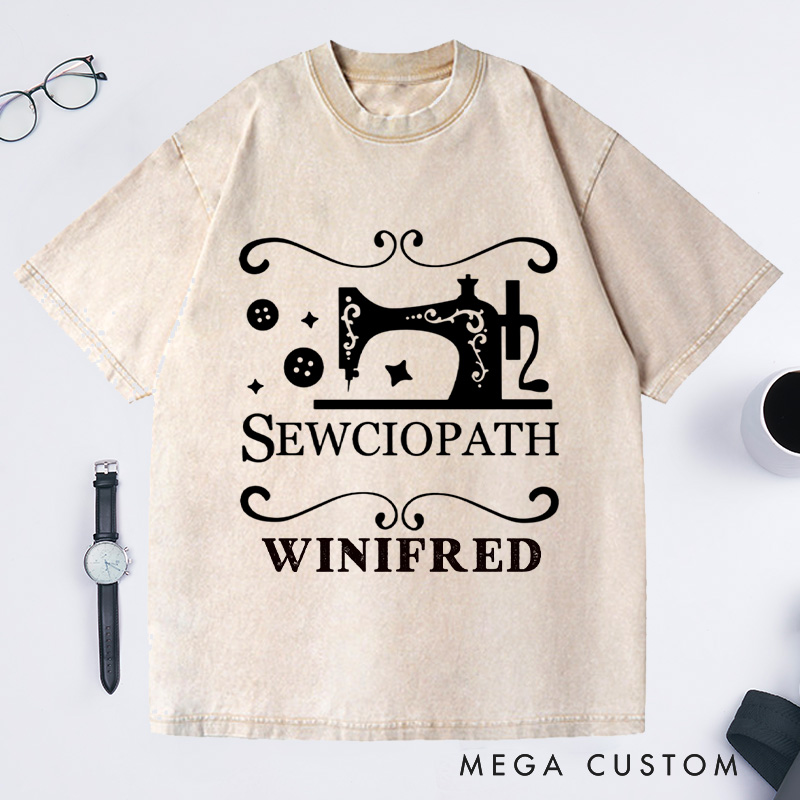 Personalized Sewciopath Washed T-Shirts Tailor Lovers Customized Name Shirt Sewing Machine Sewing Lovers Gift