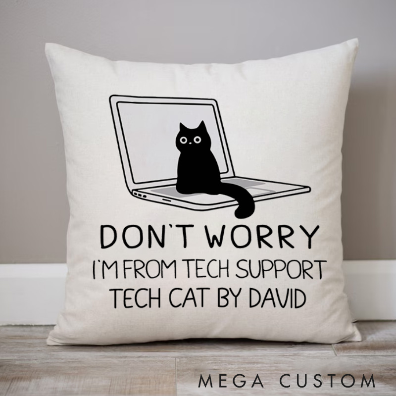 Personalized Tech Support Cat Pillows Programmer Computer Technology Enthusiasts Pillows Gift for Geek Nerd 