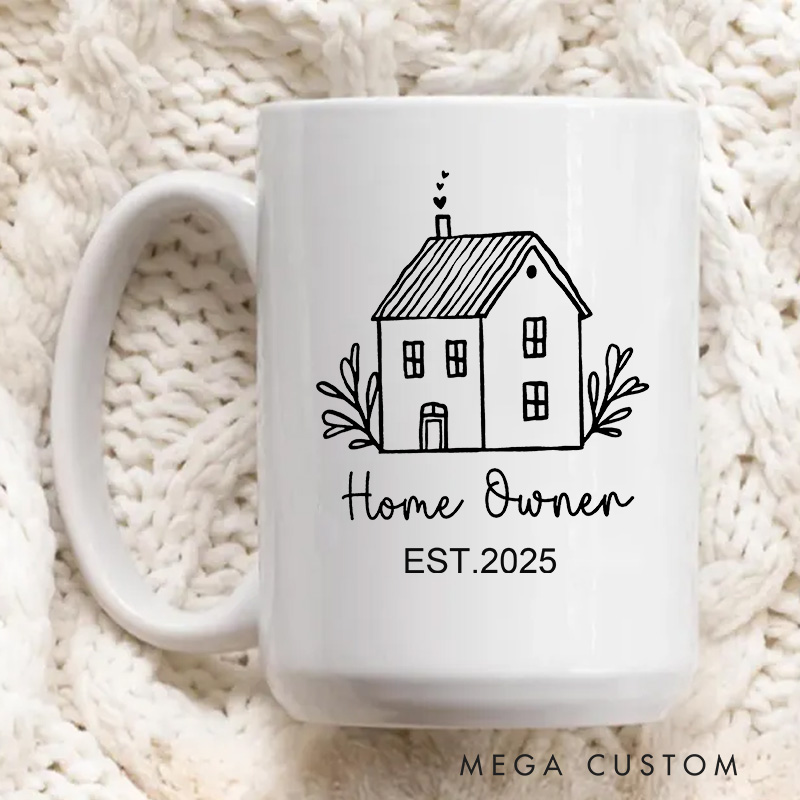 Personalized Mug Custom 11oz Coffee Mug Housewarming Gift HomeOwner Gift Homeowner Mug New Homeowner Gift Moving Away Gift New Home Gift 
