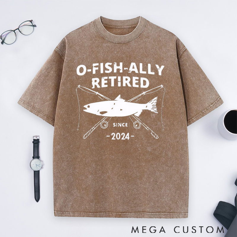 Personalized O-Fish-Ally Retired Washed T-Shirt Fun Retirement Gift for Fishing Lovers