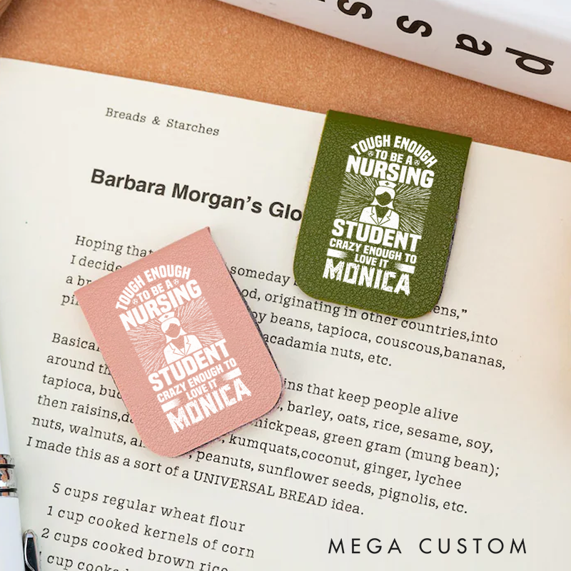 Personalised Leather Magnetic Bookmark for Nurse Tough Enough to Be a Nursing Student Crazy Enough to Love It Design Cute Bookmark Gift Book Lover Gift 