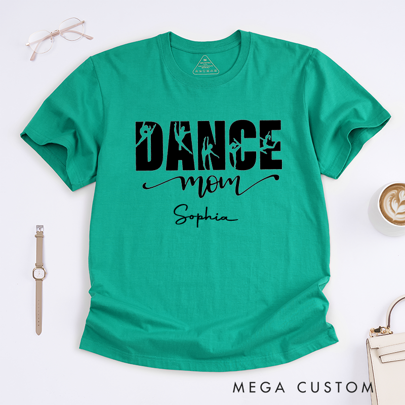 Personalized Dance Mom T-Shirt Custom Name Gift for Proud Mother Ballet Dancer Silhouette Tee for Women Mothers Day Present Dance Lover Apparel