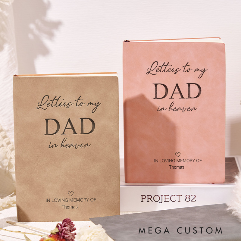 Personalized Loss of Father Grief Journal Letters to Dad in Heaven Memorial Gifts for Loss of Loved One Remembrance Condolence Gifts 